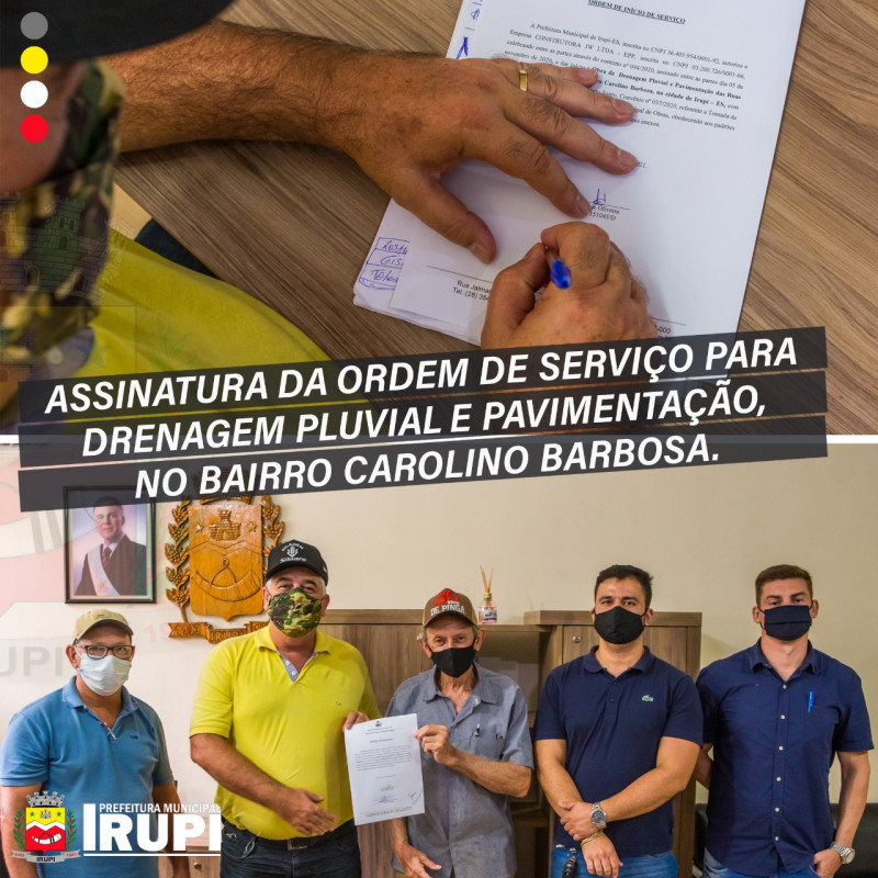 Assinatura da ordem de serviço para a execução dos trabalhos de Drenagem Pluvial e Pavimentação, no Bairro Carolino Barbosa
