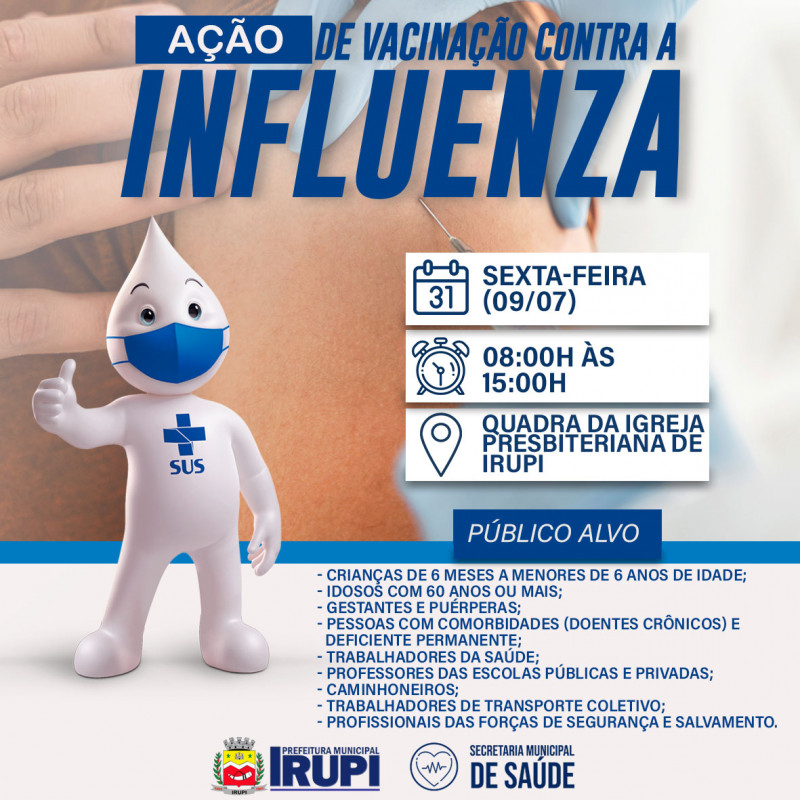 Ação de Vacinação contra a Influenza ( Gripe)