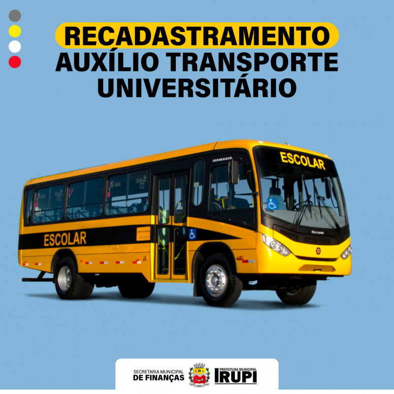 Auxílio Transporte Universitário – RECADASTRAMENTO