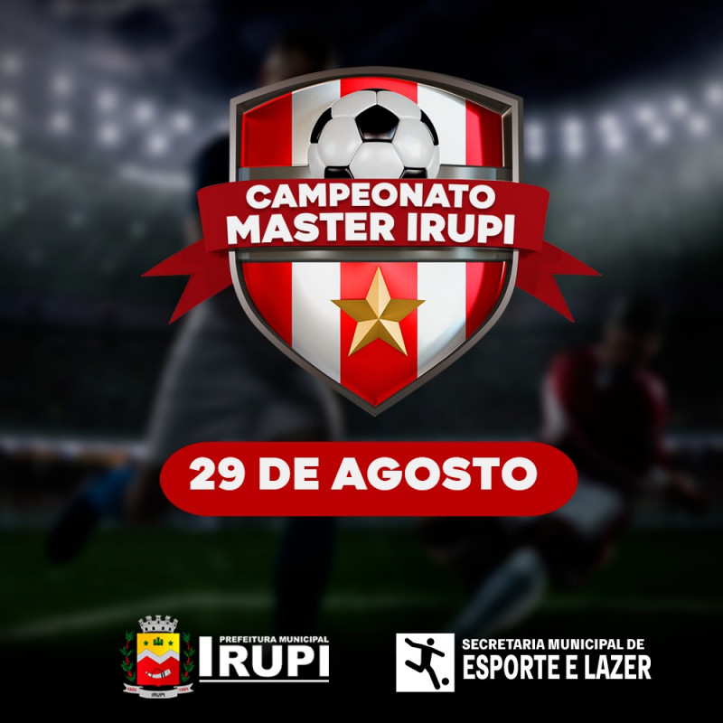 Campeonato Master de Irupi 2021