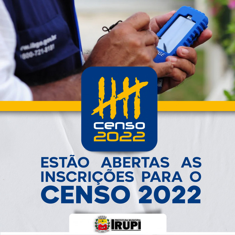 Estão abertas as inscrições para o Processo Seletivo do Censo 2022