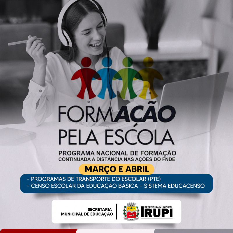 Programa Formação Pela Escola - Março e Abril de 2022