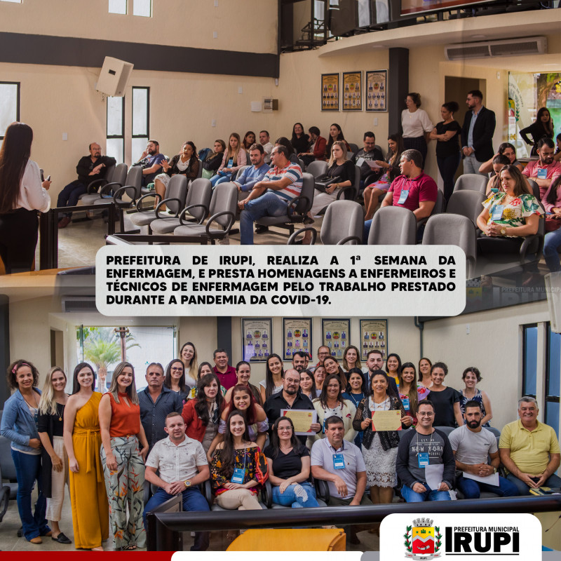 Prefeitura de Irupi, realiza 1ª Semana da Enfermagem no Município