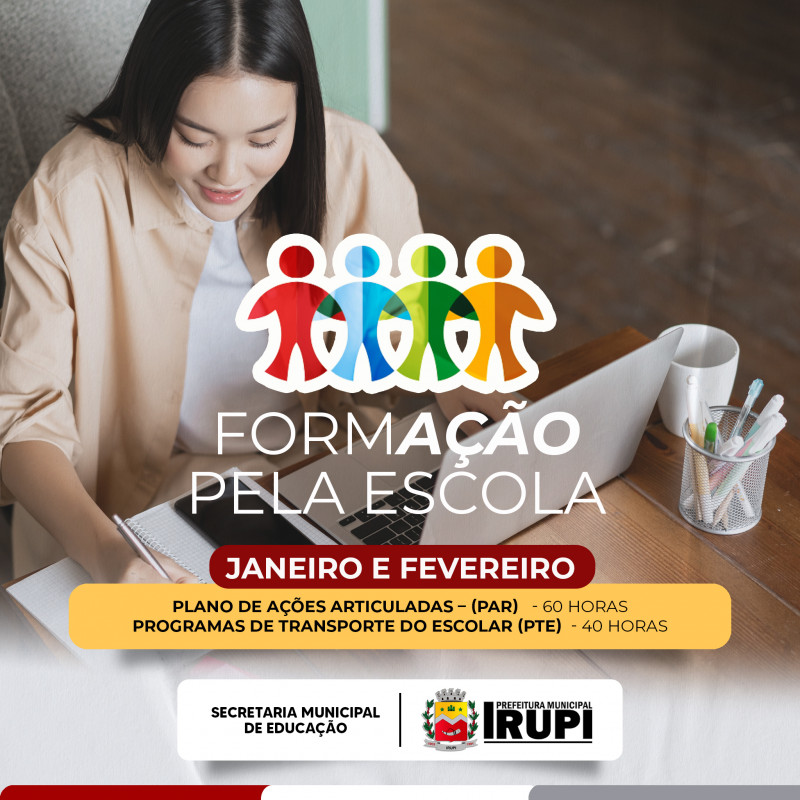 Programa Formação pela Escola - Janeiro e Fevereiro