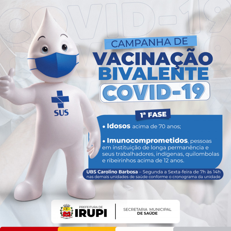 Irupi dá mais um passo importante na luta contra a Covid-19 com a campanha de vacinação com as doses bivalentes.