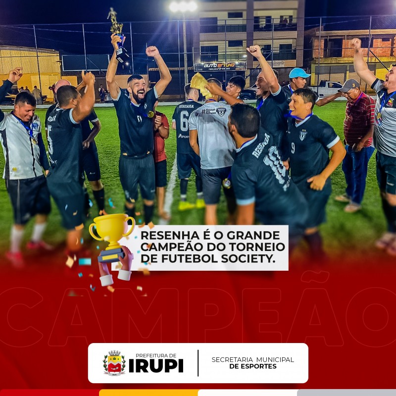Resenha leva a melhor e se consagra campeão do Torneio de Futebol Society