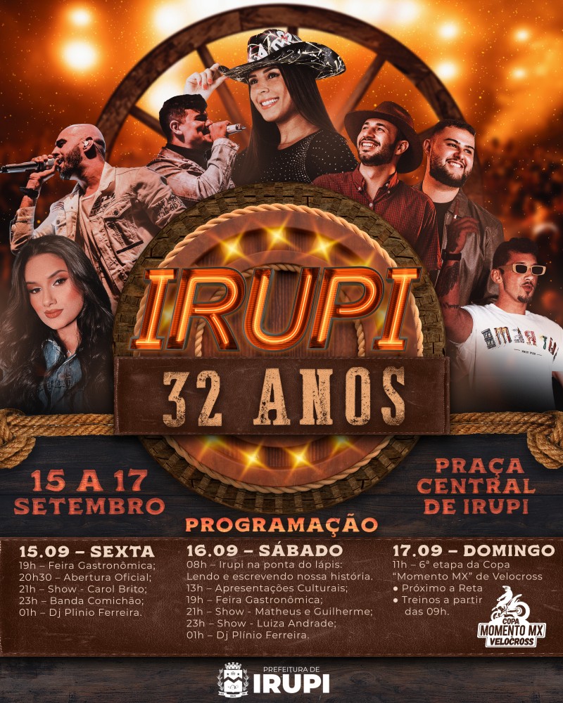 IRUPI – 32 ANOS - Venha celebrar conosco