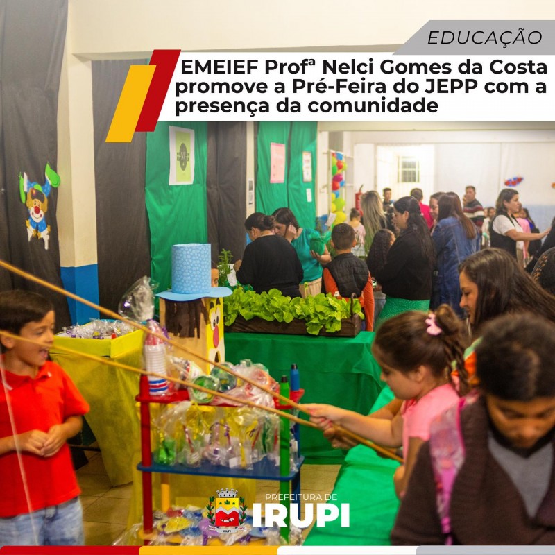 Pré Feira JEPP - Escola Professora Nelci Gomes da Costa