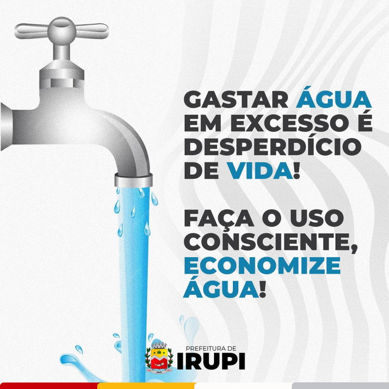 Prefeitura de Irupi e Cesan pedem atenção ao uso da água: devido a estiagem pode acontecer racionamento de água