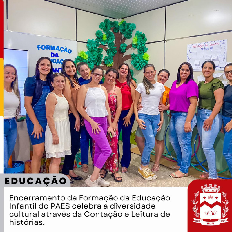 Encerramento de Formação de Educação Infantil do PAES.