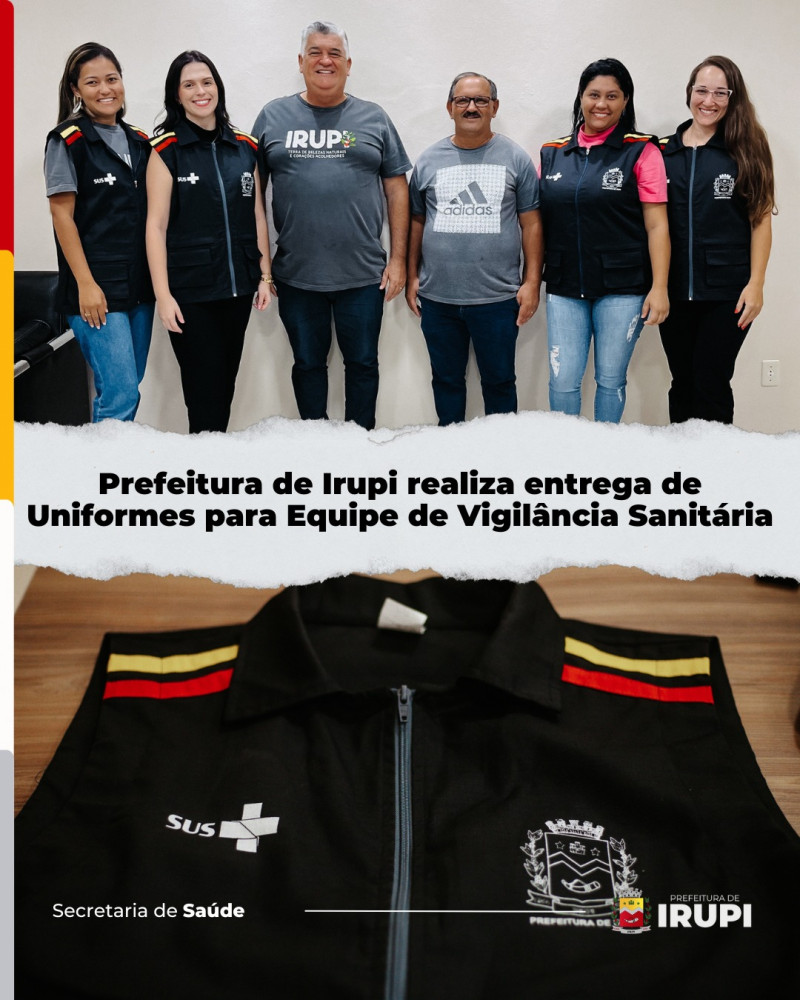 Prefeitura de Irupi realiza entrega de uniformes para a equipe de vigilância sanitária