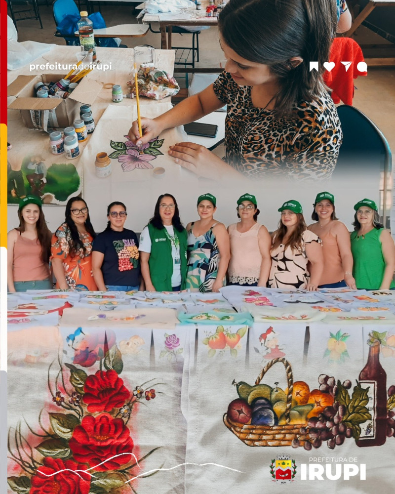 Finalizado o Curso de Pintura em Tecidos realizado pela Secretaria de Agricultura em parceria com o Sindicado Rural