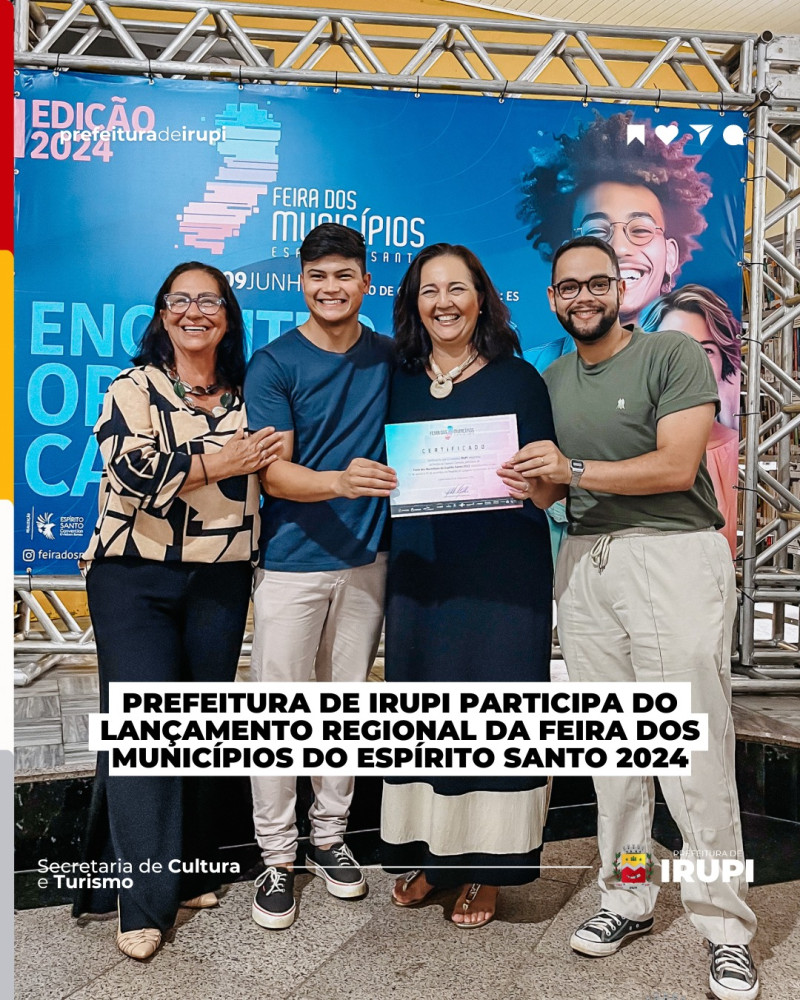 Prefeitura de Irupi participa do lançamento regional da feira dos municípios do Espírito Santo 2024