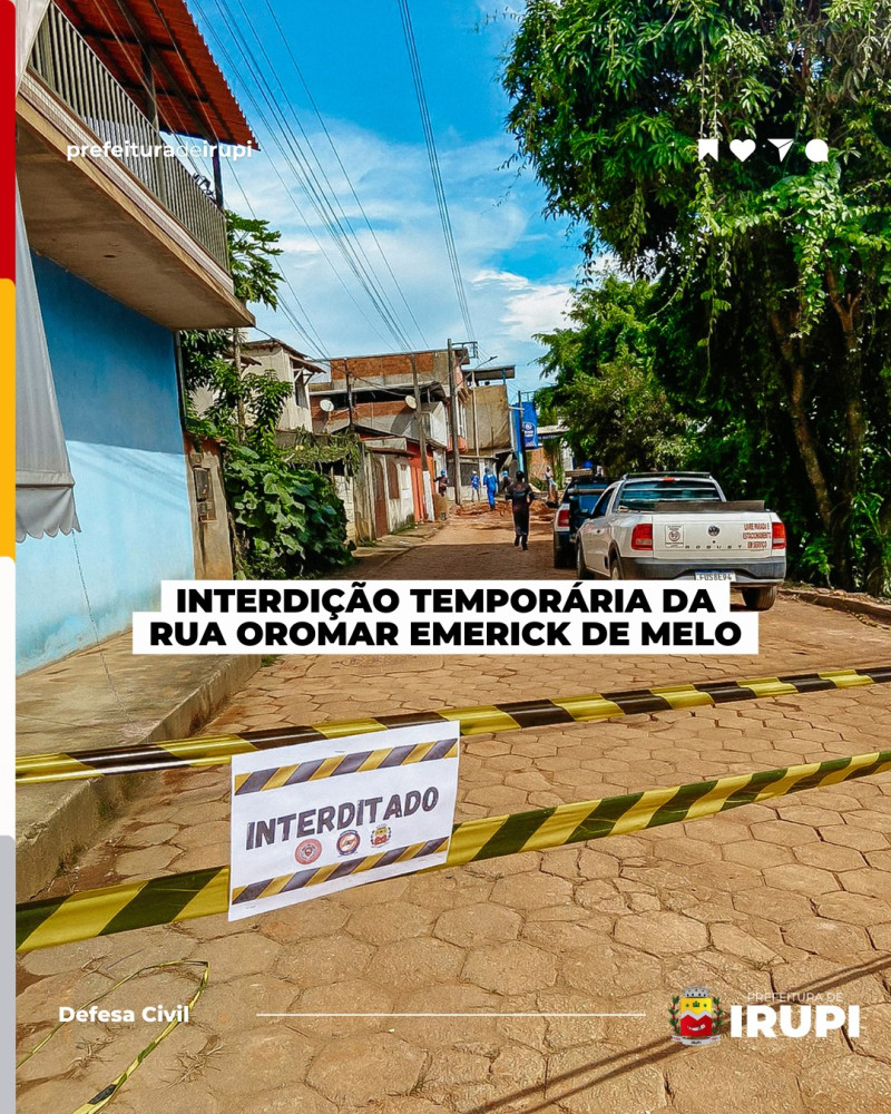 Interdição Temporária da Rua Oromar Emerick de Melo