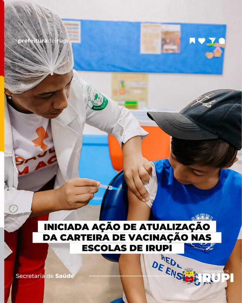Equipe de Imunização iniciou a atualização da Carteira de Vacinação nas Escolas