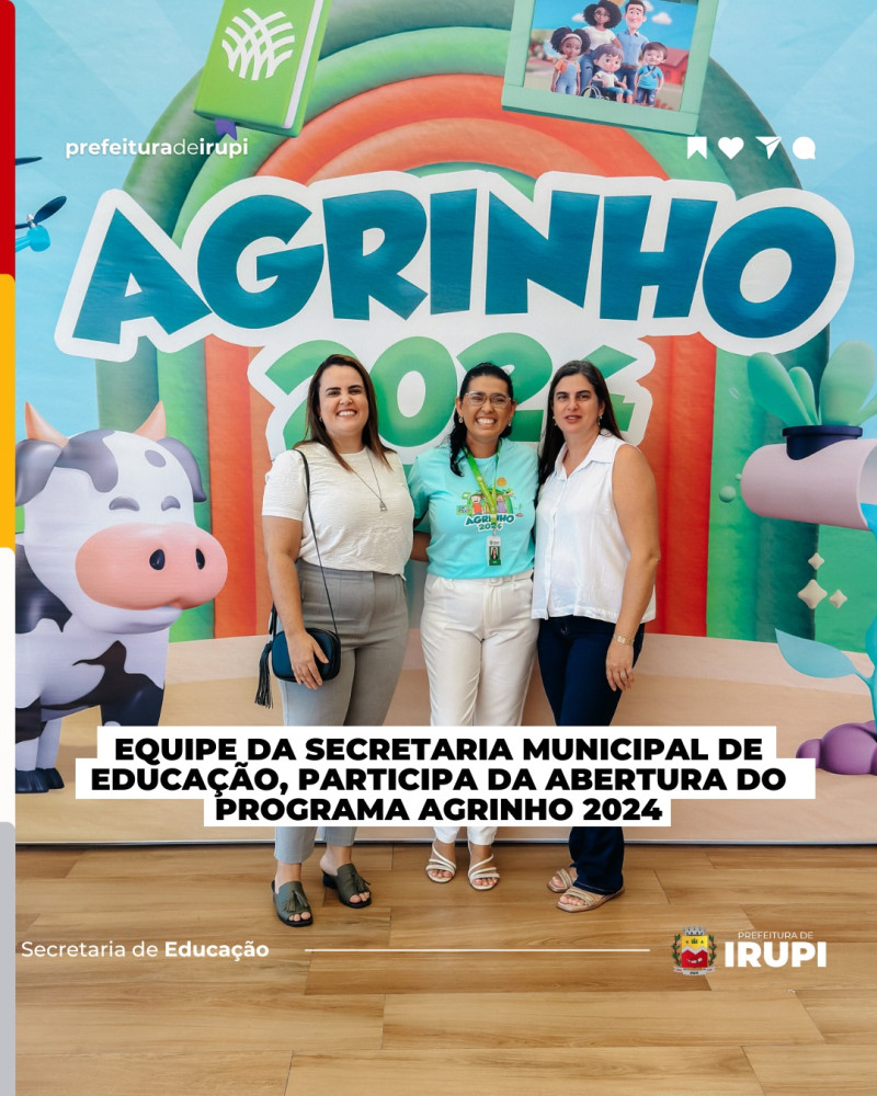 Abertura Oficial do Programa Agrinho 2024
