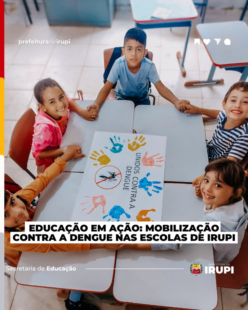 Educação em Ação: mobilização contra a dengue nas escolas de Irupi