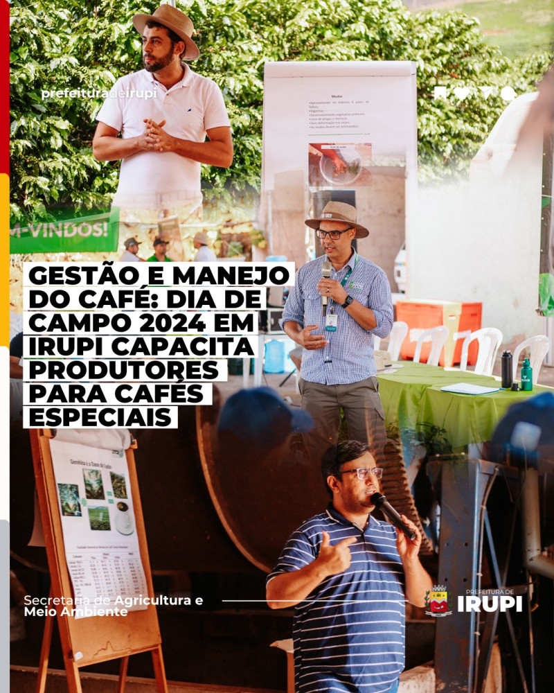 Gestão e Manejo do Café: dia de campo 2024 em Irupi capacita produtores para cafés especiais