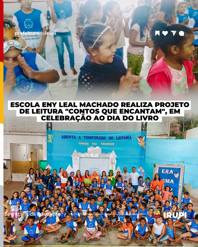 Projeto de Leitura EMEIEF Eny Leal Machado, em celebração ao dia do livro