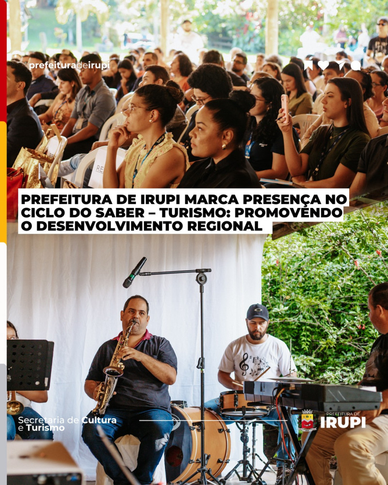 Prefeitura de Irupi Marca Presença no Ciclo do Saber - Turismo: Promovendo o desenvolvimento Regional