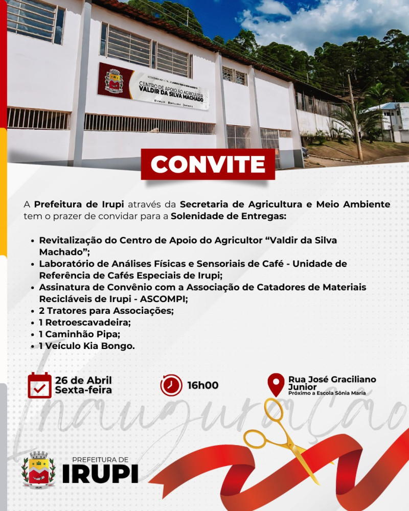Prefeitura de Irupi convida a população para a Solenidade de Entregas