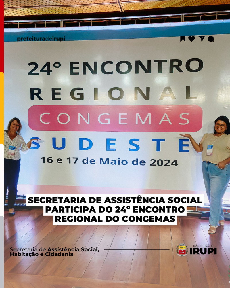 Secretaria de Assistência Social participa do 24° encontro regional do Congemas