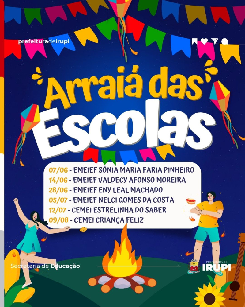 Arraiá nas Escolas: confira a programação!