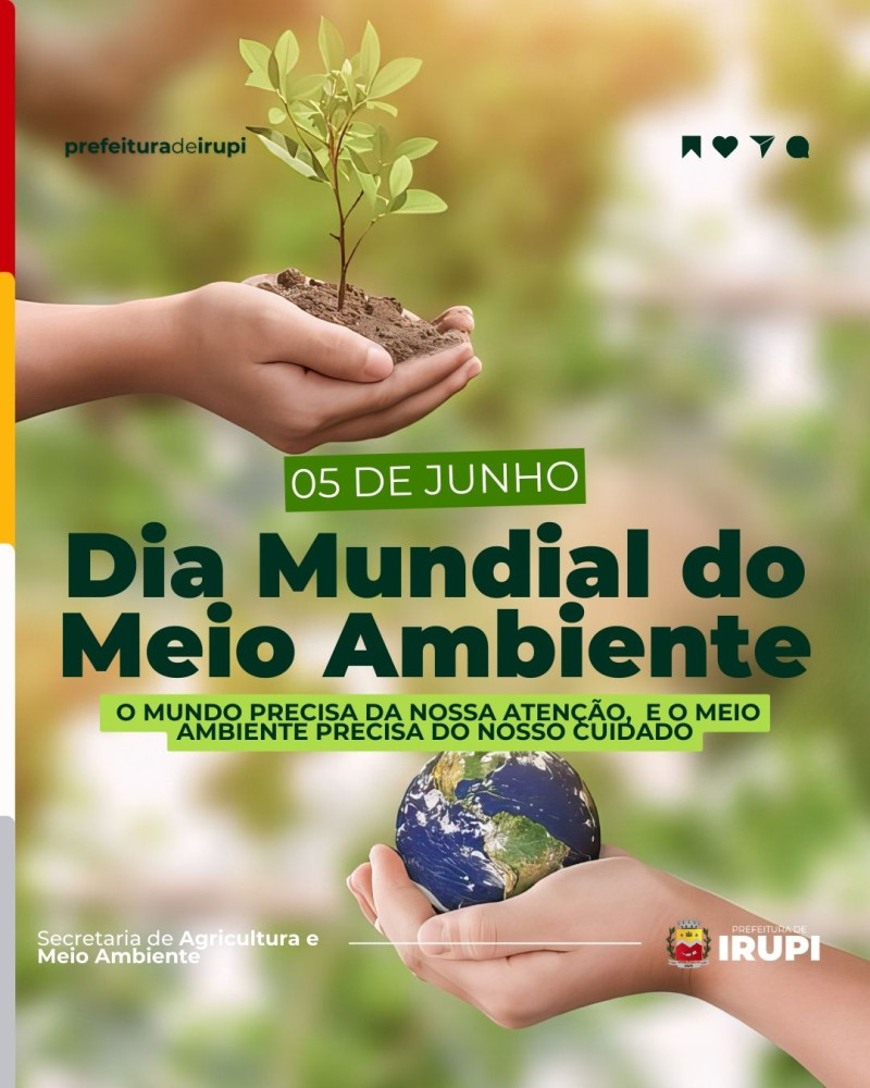05 de Junho: Dia Mundial do Meio Ambiente