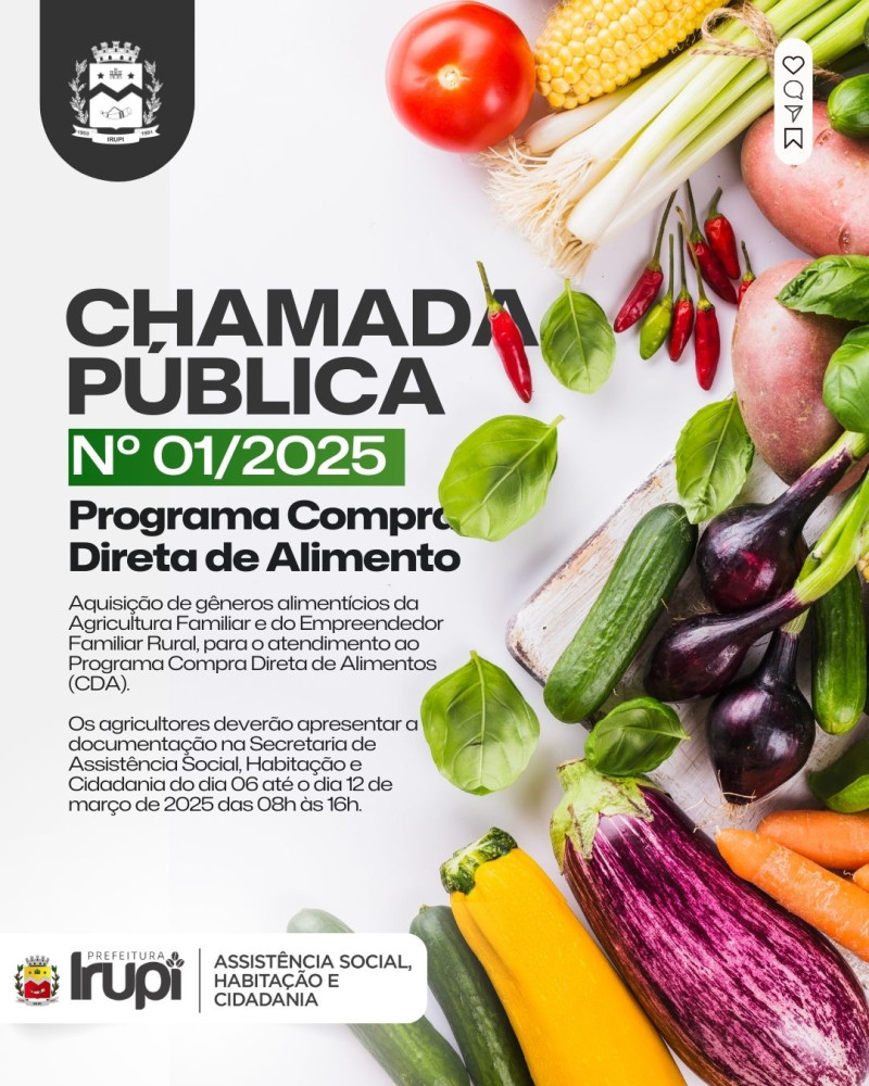 Prefeitura de Irupi abre Chamada Pública para compra de alimentos da Agricultura Familiar