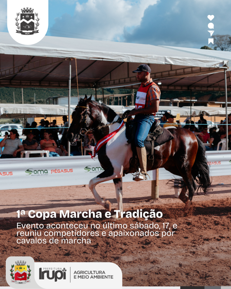 Prefeitura de Irupi promove a 1° Copa Marcha e Tradição