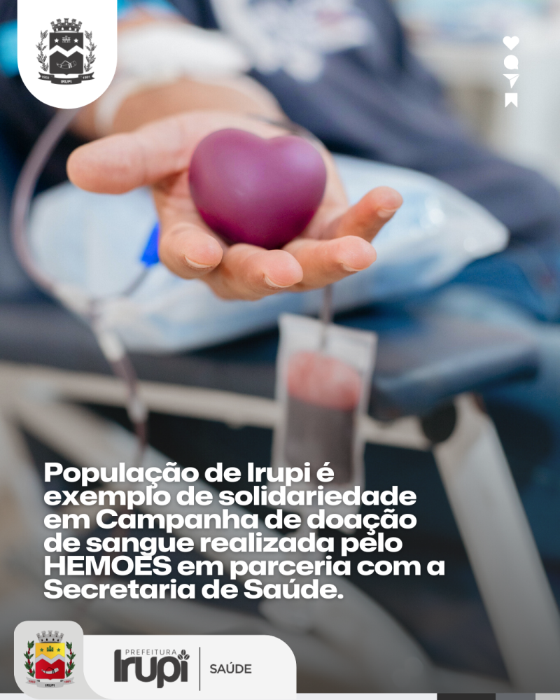 Campanha de doação de sangue é sucesso em Irupi