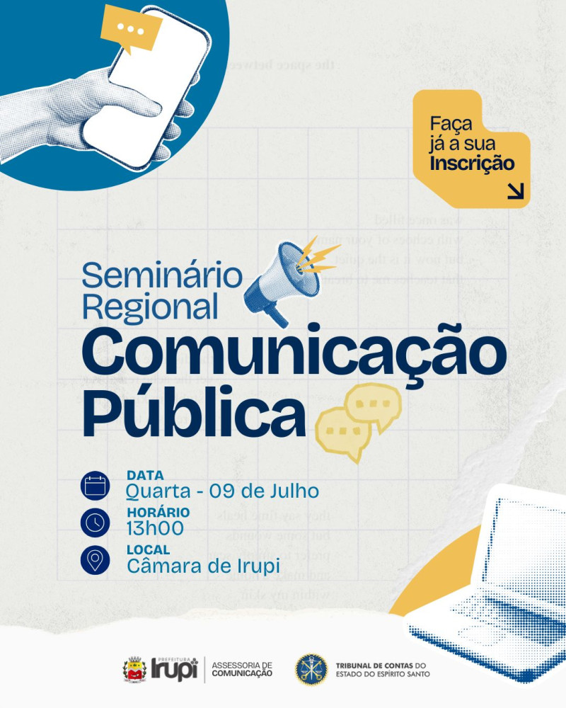 Irupi sediará o 1º Seminário Regional de Comunicação Pública da região do Caparaó Capixaba.
