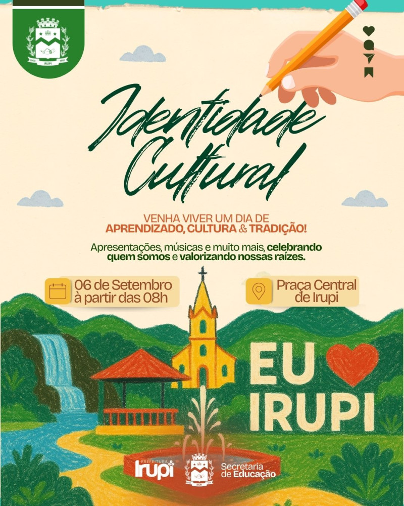 Prefeitura de Irupi promove o evento “Identidade Cultural” no dia 06 de setembro