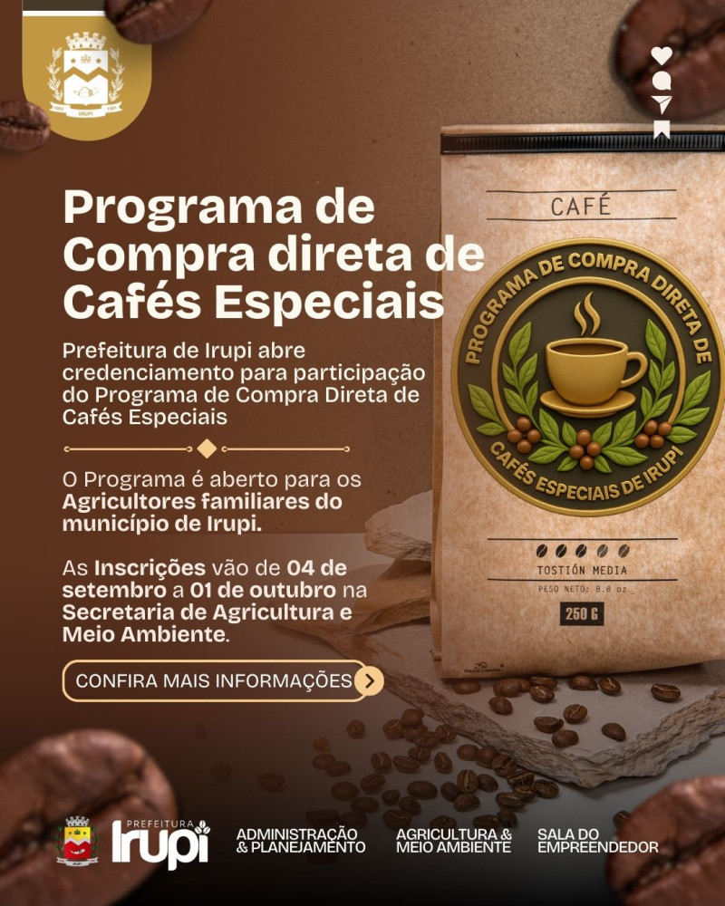 Prefeitura de Irupi abre credenciamento para o Programa de Compra Direta de Cafés Especiais