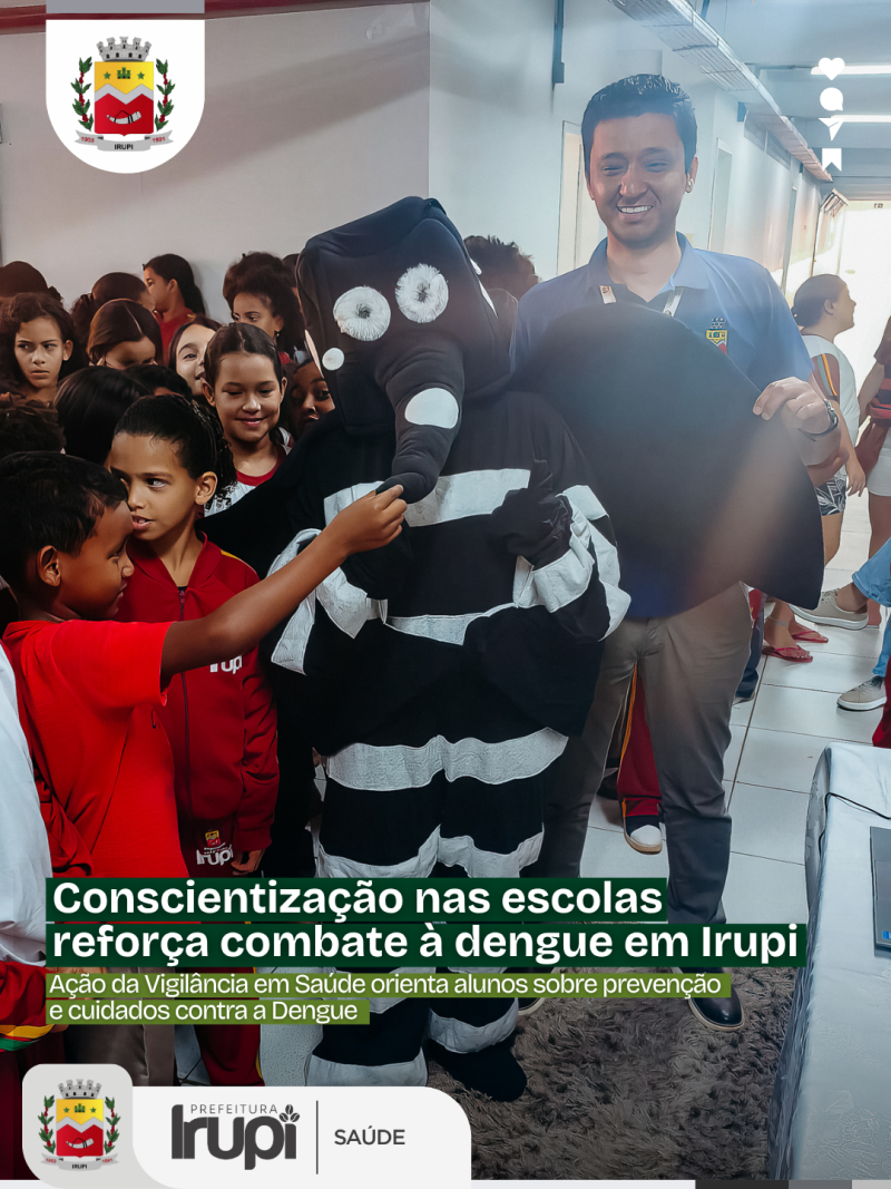 Conscientização nas escolas reforça combate à dengue em Irupi